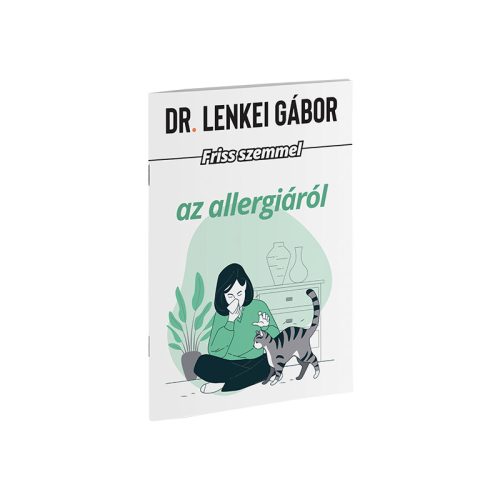 Dr. Lenkei Friss szemmel az allergiáról